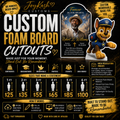 Foam Cutouts