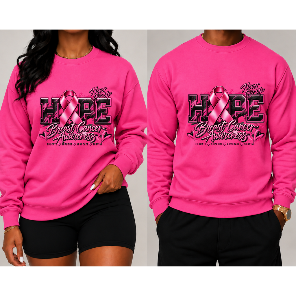 "Never Give Up Hope" Sweatshirt